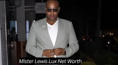 Lewis Lux Net Worth: a Look Into the Entrepreneur'S Wealth